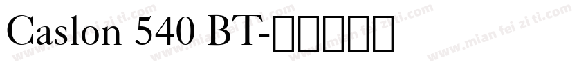 Caslon 540 BT字体转换